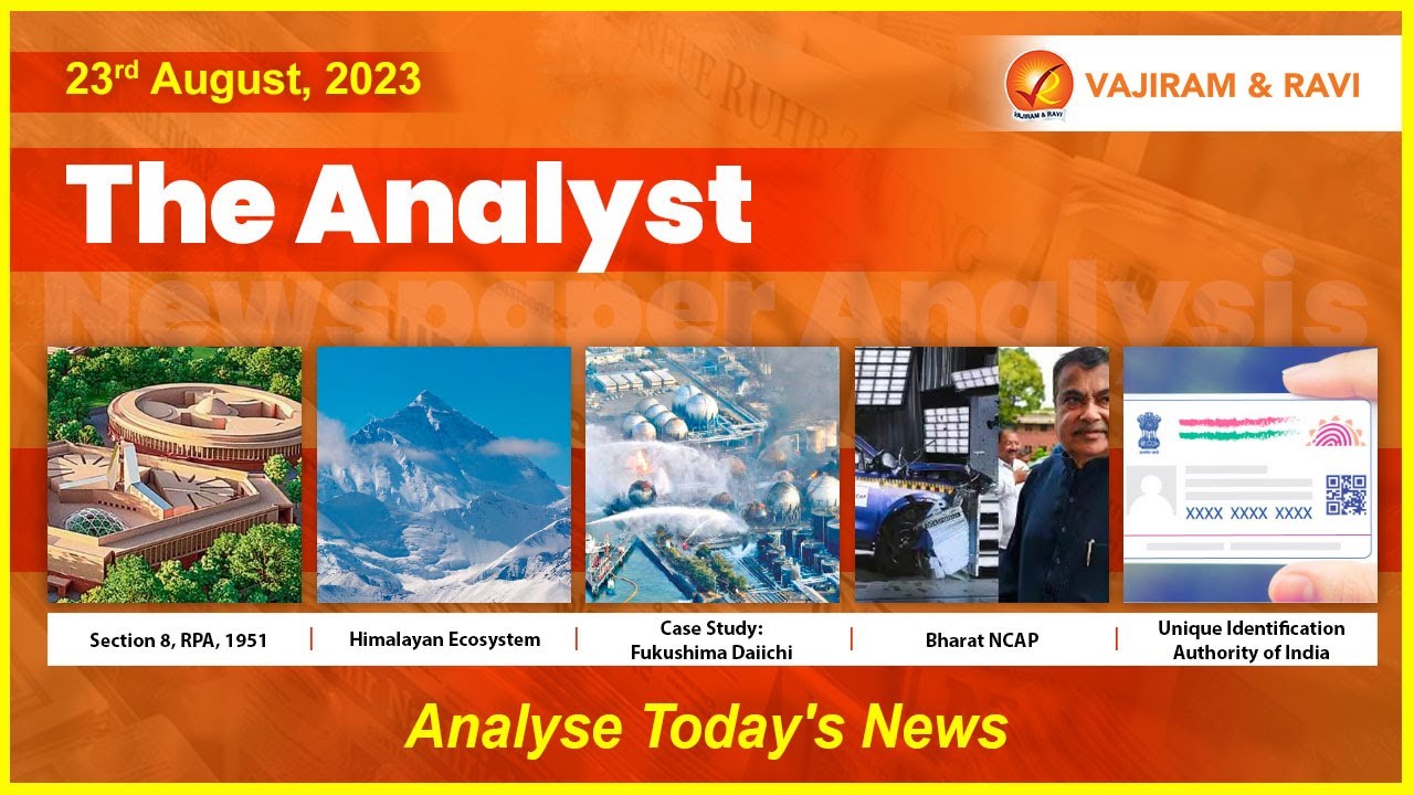 The Analyst | Daily Newspaper Analysis For UPSC | 23rd August 2023 ...