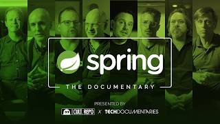 How a Group of Developers Took Back Control from Enterprise Java | Spring: The Documentary