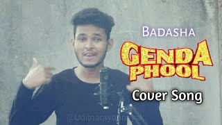 Badshah - Genda Phool | Cover Song | Udit | Jacqueline|Baroloker betilo lomba lomba chool cover Song