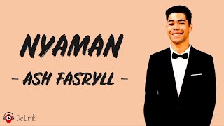 Nyaman (Andmesh Cover) - Ash Fasryll (Lirik Lagu)