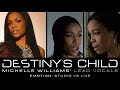 Destiny's Child - Emotion: Michelle Williams' Lead Vocals (Studio VS Live)