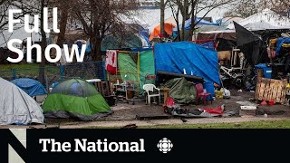 CBC News: The National | Call for urgent action on tent encampments