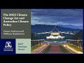 MCF Seminar Series: The 2022 Climate Change Act and Australian Climate Policy