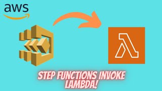 AWS invoke lambda function from step functions