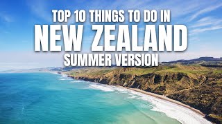 Top 10 New Zealand | Summer Adventure
