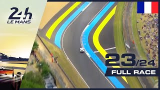 🇫🇷 REPLAY - Course heure 23 - 24 Heures du Mans 2019