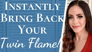 The Twin Flame RECONNECTION Method | Instantly Bring Back & Reunite With Your Twin Flame!