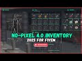 How to Add NoPixel 4.0 Inventory to Your FiveM Server | 2025