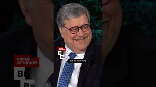 Bill Barr on why he'd vote for Trump