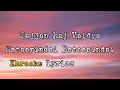 Hatarindai batasindai - Sajjan Raj Vaidya |Karaoke with lyrics|