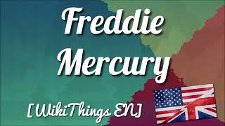 Freddie Mercury [WikiThings EN]