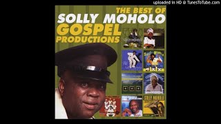 Solly Moholo - Ea I Tshepelang Mmoloki