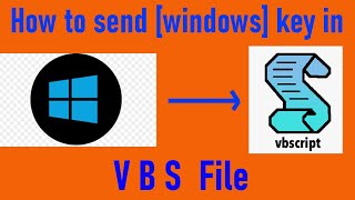 VBScript tutorial: Sending Windows key commands made easy