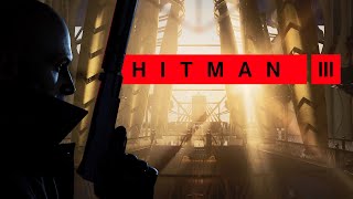Hitman 3 Part 1 - Dubai - All Mission Stories