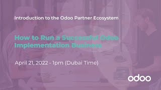 How to Run a Successful Odoo Implementation Business