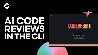Introducing CodeRabbit CLI - Free AI Code Reviews in CLI
