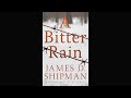 A Bitter Rain by James D. Shipman Audiobook