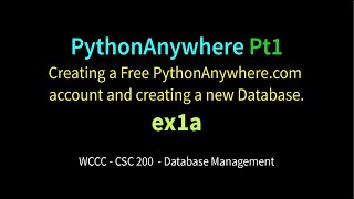 PythonAnywhere Account Setup & Database (ex1a)