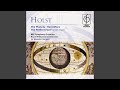 The Perfect Fool, Op. 39, Ballet Music: II. Dance of Spirits of Earth. Moderato - Andante