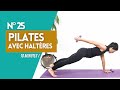 PILATES avec haltères (24/25)