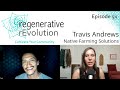 Travis Andrews | Native Farming Solutions