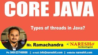 Types of threads in Java? | Core Java Tutorial | by Mr.Ramachandra