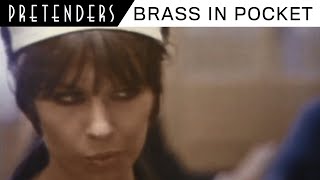 Pretenders - Brass In Pocket ( Music )