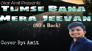 Tumse Bana Mera Jeevan | Dharmendra | Mohammad Aziz | Khatron Ke Khiladi | Star Amit | Cover Song