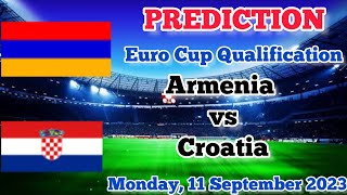 Armenia vs Croatia Prediction and Betting Tips | September 11th 2023