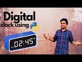 How to make a digital clock using python | python project | learn python | tkinter