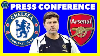 Pochettino Press ~ More Injuries: James, Jackson, Broja ~ Chelsea vs Arsenal ~ Premier League