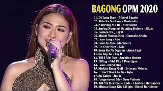 Bagong OPM Ibig Kanta 2020 Playlist - Juris Fernandez, Kyla, Angeline Quinto, Morissette