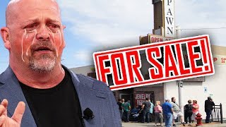 The Pawn Shop Might Be For Sale Soon... (Pawn Stars)