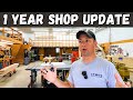 SHOP UPDATE - 1 YEAR OF IMPROVEMENTS