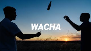 KHEA & Duki - WACHA (Letra/Lyrics)