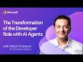 The Transformation of the Developer Role with AI Agents