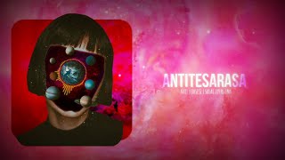 KidRose x Yvtha - ANTITESARASA (Official Lyrics Video)