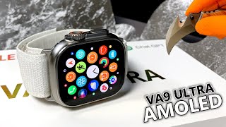 VA9 Ultra AMOLED Unboxing & Review New Apple Watch Ultra Replica (More Animations than HK8 Pro Max)