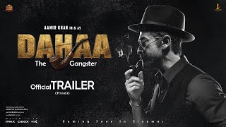 DAHAA - The Gangster |Official Trailer |Aamir Khan |Lokesh Kanagraj |Coming Soon |Fanmade AI Trailer