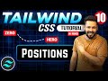 Tailwind css tutorial Hindi #10 Positions Class