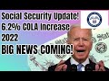 Social Security Update! | 6.2% COLA Increase 2022 | BIG NEWS Coming October 13th