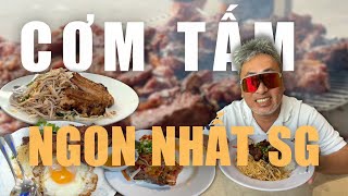 Tổng Hợp Các Quán Cơm Tấm Ngon Nhất Sài Gòn | Đạo diễn Nguyễn Quang Dũng