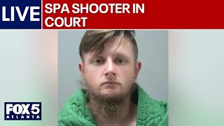 LIVE: Spa shooter hearing in Fulton County