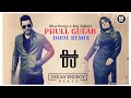 Phull Gulab Dhol Remix - Miss Pooja x Raj Jujhar | Dj Manni Mix | Old Punjabi Remix & Old Is Gold