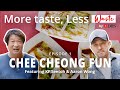 More taste, Less waste | E1 | Singapore Hawker Food Chee Cheong Fun