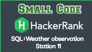 Weather observation station 11 SQL in Hackerrank solution with discussion