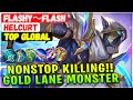 Nonstop Killing!! Gold Lane Monster Helcurt [ Top Global Helcurt ] Flashy～Flash - Mobile Legends