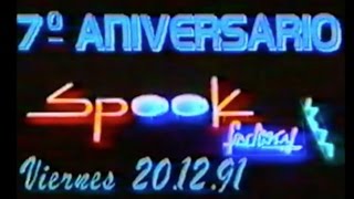 SPOOK FACTORY 7º aniversario [1991] video