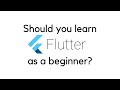Should You Learn Flutter as a Beginner?