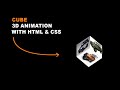 3d cube animation css  || css cube rotation || css cube flip || css cube effect ||css 3d cube ||html